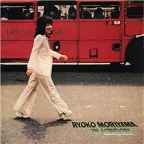 RYOKO MORIYAMA / 森山良子 / 森山良子イン・ロンドン