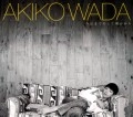 AKIKO WADA / 和田アキ子 / 今日までそして明日から