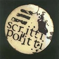 SCRITTI POLITTI / スクリッティ・ポリッティ / アーリー～シングルス