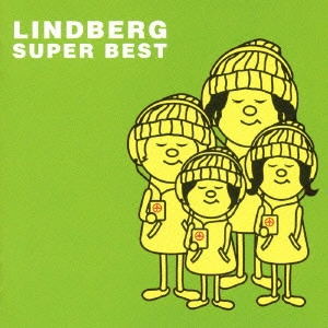LINDBERG / リンドバーグ / SUPER BEST