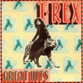 T. REX / T・レックス / グレイト･ヒッツ（紙）