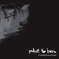 PROTEST THE HERO / プロテスト・ザ・ヒーロー / カリキュレイティッド・ユーズ・オブ・サウンド (ＤＶＤ付)
