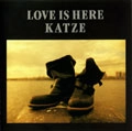 KATZE / LOVE IS HERE（紙）