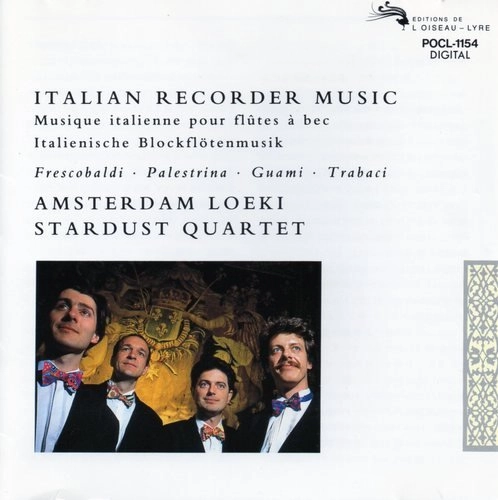 AMSTERDAM LOEKI STARDUST QUARTET / アムステルダム・ルッキ・スターダスト・カルテット / リコーダーによる後期ルネッサンスの音楽 〔パレストリーナ;エレミアの哀歌 他〕