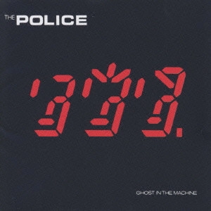 POLICE / ポリス / ゴースト・イン・ザ・マシーン