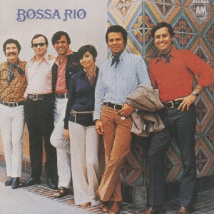 BOSSA RIO / ボサ・リオ / サン・ホセへの道