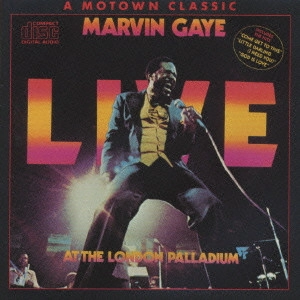 MARVIN GAYE / マーヴィン・ゲイ / ライヴ・アット・ロンドン・パレディアム
