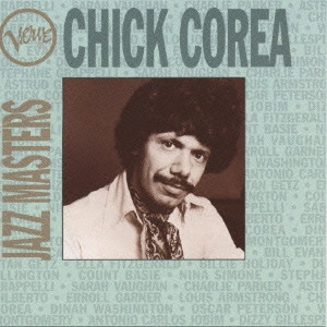 CHICK COREA / チック・コリア / チック・コリア/ヴァーヴ・ジャズ・マスター・シリーズ
