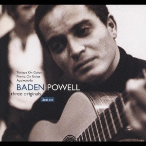 BADEN POWELL / バーデン・パウエル / スリー・オリジナルズ