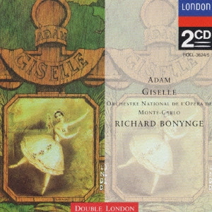 RICHARD BONYNGE / リチャード・ボニング / アダン:バレエ音楽「ジゼル」(全曲)@ボニング/モンテカルロ王立歌劇場o.