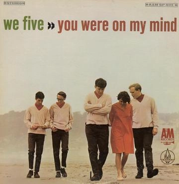 WE FIVE / ウィ・ファイヴ / ユー・ワー・オン・マイ・マインド