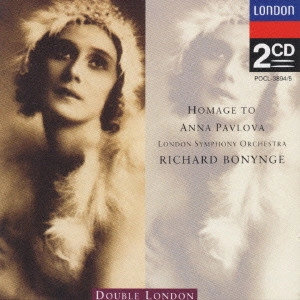RICHARD BONYNGE / リチャード・ボニング / 瀕死の白鳥-パヴロヴァを讃えて~ボニング・バレエ音楽名演集@ボニング/LSO 他