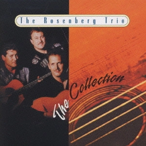 ROSENBERG TRIO / ローゼンバーグ・トリオ / ジャンゴ~ザ・コレクション / THE COLLECTION