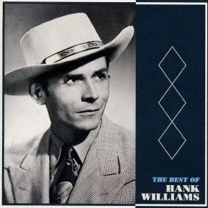 HANK WILLIAMS / ハンク・ウィリアムズ / ジャンバラヤ／ベスト・オブ・ハンク・ウィリアムス / THE BEST OF HANK WILLIAMS