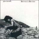 ジノ・ヴァネリ[ブラザー・トゥ・ブラザー] ブラザー・トゥ・ブラザー / GINO VANNELLI / ジノ・ヴァネリ