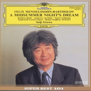SEIJI OZAWA / 小澤征爾 / メンデルスゾーン:劇音楽「夏の夜の夢」全曲