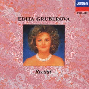 EDITA GRUBEROVA / エディタ・グルベローヴァ / リサイタル