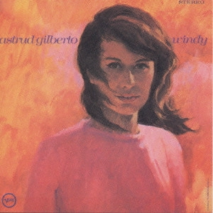 ASTRUD GILBERTO / アストラッド・ジルベルト / ウィンディ / WINDY