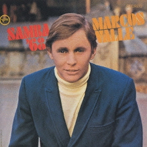 MARCOS VALLE / マルコス・ヴァーリ / サンバ’68 / SAMBA '68