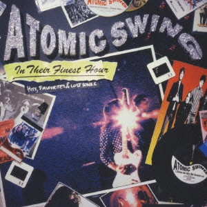 ATOMIC SWING / アトミック・スウィング / イン・ゼア・ファイネスト・アワー~ベスト・オブ・アトミック・スウィング / IN THEIR FINEST HOUR BEST OF ATOMIC SWING