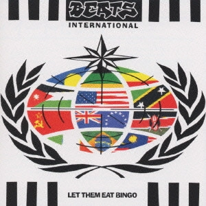 BEATS INTERNATIONAL / ビーツ・インターナショナル / イート・ビンゴ[+3] / LET THEM EAT BINGO