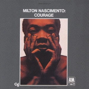 MILTON NASCIMENTO / ミルトン・ナシメント / コーリッジ / COURAGE