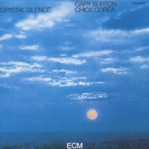 CHICK COREA / チック・コリア / クリスタル・サイレンス / CRYSTAL SILENCE