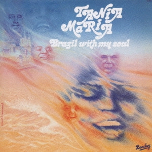 TANIA MARIA / タニア・マリア / ブラジル・ウィズ・マイ・ソウル / BRAZIL WITH MY SOUL