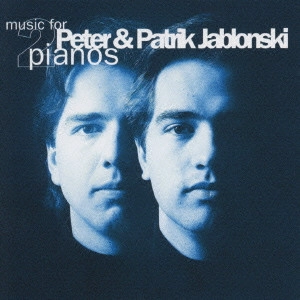 PETER & PATLICK JABLONSKI / ペーテル&パトリック・ヤブロンスキー / ラプソディ・イン・ブルー