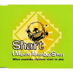 SAFT / シャフト / ムーチョ・DE・マンボ / (MUCHO MAMB) SWAY