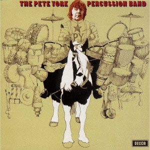 PETE YORK PERCUSSION BAND / ピート・ヨーク・パーカッション・バンド / ピート・ヨーク・パーカッション・バンド