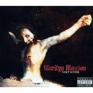 MARILYN MANSON / マリリン・マンソン / ホーリー・ウッド~イン・ザ・シャドウ・オブ・ザ・ヴァリー・オブ・デス / HOLY WOOD (IN THE SHADOW OF THE VALLEY OF DEATH)