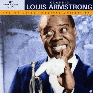 LOUIS ARMSTRONG / ルイ・アームストロング / ルイ・アームストロング《UNIVERSAL MASTERS COLLECTION》 / LOUIS ARMSTRONG <UNIVERSAL MASTERS COLLECTION>