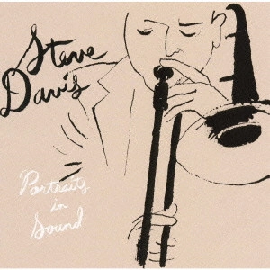STEVE DAVIS / スティーヴ・デイヴィス / ポートレート・イン・サウンド / PORTRAIT IN SOUND