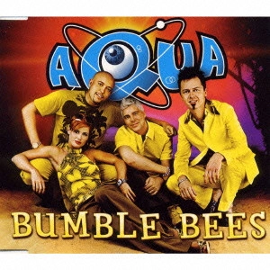 AQUA / アクア / バンブル・ビー / BUMBLE BEES