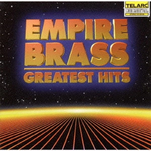 EMPIRE BRASS / エムパイヤ・ブラス / エムパイヤ・ブラス・グレイテスト・ヒッツ / EMPIRE BRASS GREATEST HITS