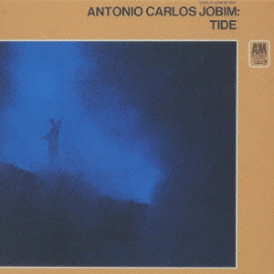 ANTONIO CARLOS JOBIM / アントニオ・カルロス・ジョビン / 潮流[+4] / TIDE