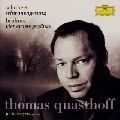 THOMAS QUASTHOFF / トーマス・クヴァストホフ / シューベルト：白鳥の歌
