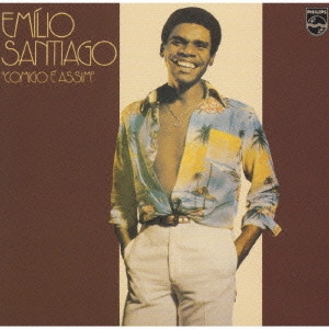 EMILIO SANTIAGO / エミリオ・サンチアゴ / コミーゴ・エ・アッシン / COMIGO E ASSIM