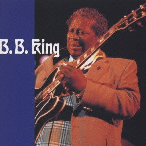 B.B. KING / B.B.キング / ベスト・オブ・B.B.キング / THE BEST OF B.B.KING