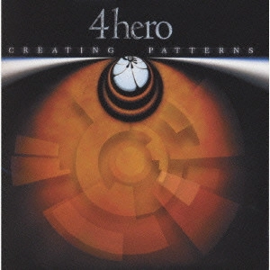 4 HERO / 4ヒーロー / CREATING PATTERNS / クリエイティング・パターンズ