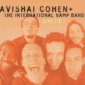 AVISHAI COHEN (TRUMPET) / アヴィシャイ・コーエン / アヴィシャイ・コーエン&ジ・インターナショナル・ヴァンプ・バンド / AVISHAI COHEN & THE INTERNATIONAL VAMP BAND