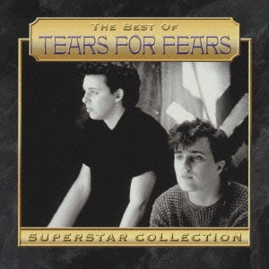 TEARS FOR FEARS / ティアーズ・フォー・フィアーズ / ベスト・オブ・ティアーズ・フォー・フィアーズ / THE BEST OF TEARS FOR FEARS