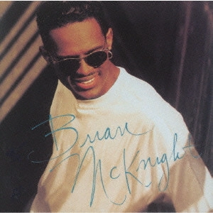 ブライアン・マックナイト / ブライアン・マックナイト / BRIAN MCKNIGHT