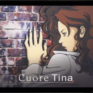 Tina / Cuore / CUORE
