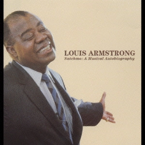 LOUIS ARMSTRONG / ルイ・アームストロング / 音楽自叙伝 / SATCHMO: AMUSIC AUTOBIOGRAPHY