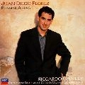 JUAN DIEGO FLOREZ / フアン・ディエゴ・フローレス / ロッシーニ：オペラ・アリア集