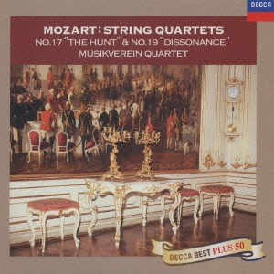 WIENER MUSIKVEREIN QUARTETT / ウィーン・ムジークフェライン弦楽四重奏団  / モーツァルト:弦楽四重奏曲第17番「狩り」・第19番「不協和音」
