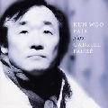 KUN-WOO PAIK / クン=ウー・パイク / フォーレ：ピアノ作品集