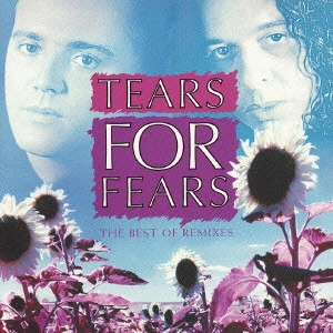 TEARS FOR FEARS / ティアーズ・フォー・フィアーズ / シャウト~The Best Of Remixes / THE BEST OF REMIXES